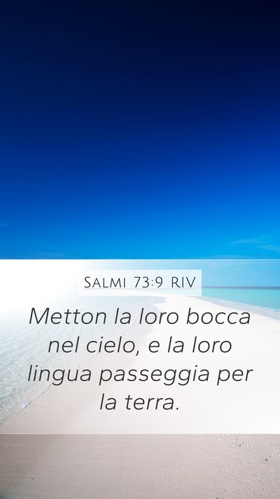 Salmi 73:9 RIV Bible Verse Image