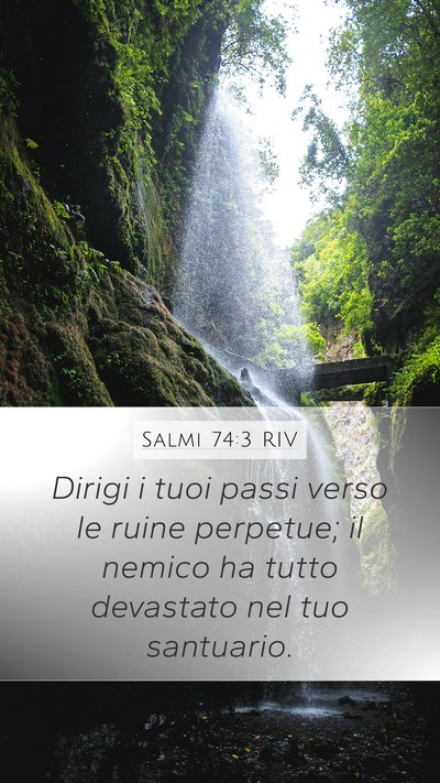 Salmi 74:3 RIV Bible Verse Image