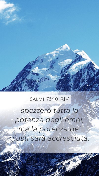 Salmi 75:10 RIV Bible Verse Image