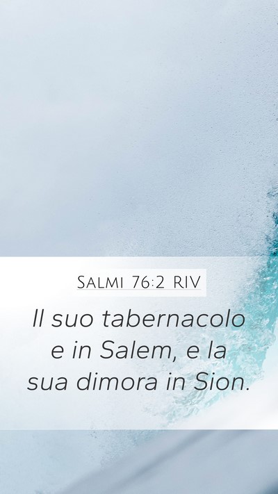 Salmi 76:2 RIV Bible Verse Image