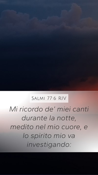 Salmi 77:6 RIV Bible Verse Image