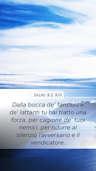 Salmi 8:2 RIV Bible Verse Image