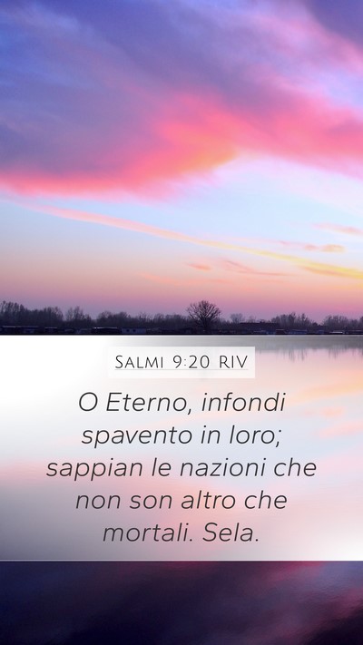 Salmi 9:20 RIV Mobile Phone Wallpaper - O Eterno, infondi spavento in loro; sappian le - Mobile Bible Verse Wallpaper