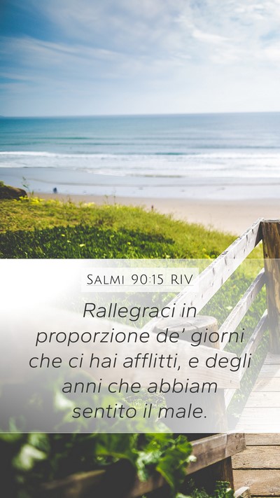 Salmi 90:15 RIV Bible Verse Image