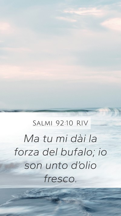 Salmi 92:10 RIV Bible Verse Image