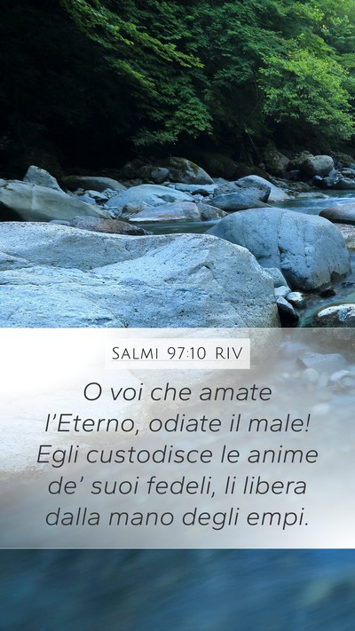Salmi 97:10 RIV Bible Verse Image