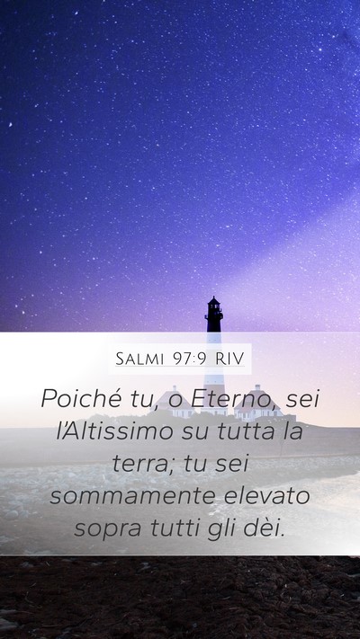 Salmi 97:9 RIV Bible Verse Image