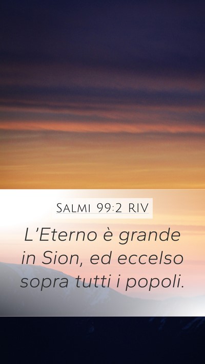 Salmi 99:2 RIV Bible Verse Image