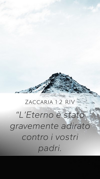 Zaccaria 1:2 RIV Bible Verse Image