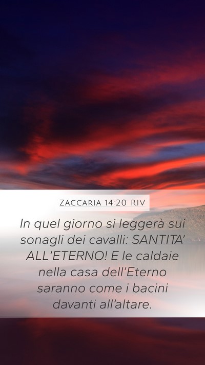 Zaccaria 14:20 RIV Bible Verse Image