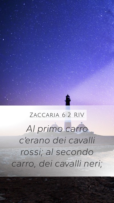 Zaccaria 6:2 RIV Bible Verse Image