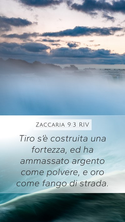 Zaccaria 9:3 RIV Bible Verse Image